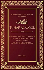 Tuḥaf al-ʿuqūl – Die Geschenke der Intellekte von Ibn Šuʿba al-Ḥarrānī